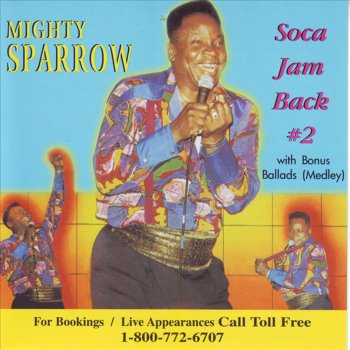 Mighty Sparrow Stand By Your Man