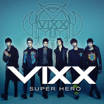 VIXX Super Hero (Instrumental)