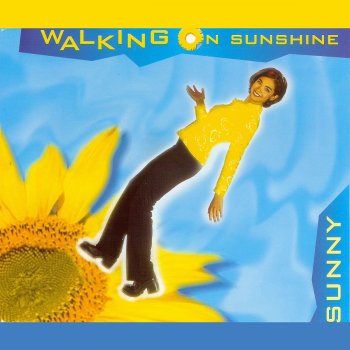 Sunny Walking On Sunshine