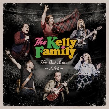 The Kelly Family Dan O'Feefes (Irish Jig) (Live)