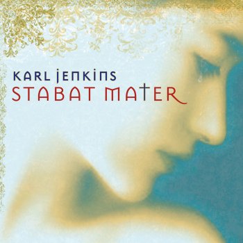 Karl Jenkins Jenkins: Stabat Mater: Lament