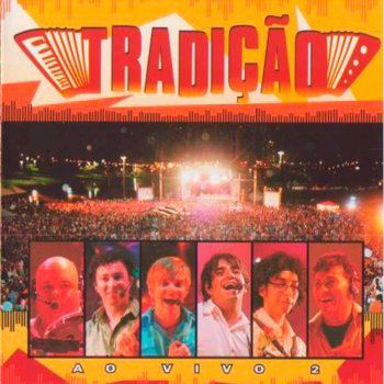 Grupo Tradição Senhorita - Ao Vivo