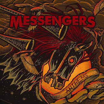 The Messengers Anthems