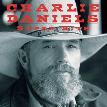 Charlie Daniels The South's Gonna Do It