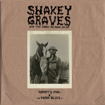 Shakey Graves Seeing All Red