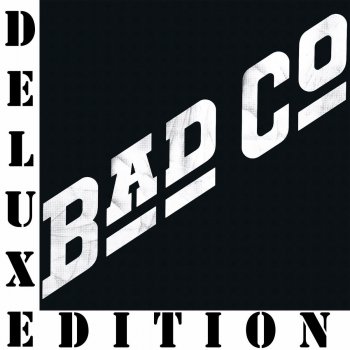 Bad Company Can't Get Enough - Take 1