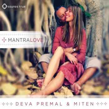 Deva Premal & Miten Om Asatoma (Ben Leinbach Mix)