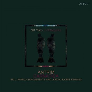 Antrim Carnatica (Kamilo Sanclemente Remix)