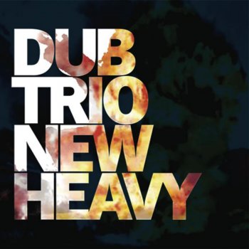 Dub Trio featuring Mike Patton Not Alone