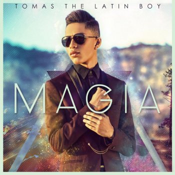 Tomas the Latin Boy Magia