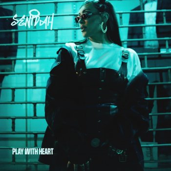 SENIDAH Play With Heart