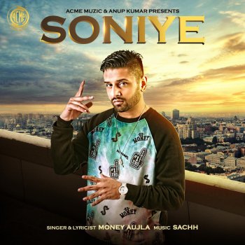 Money Aujla Soniye