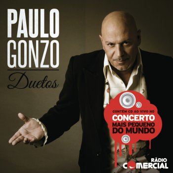 Paulo Gonzo Quem de Nós Dois (Ao Vivo)