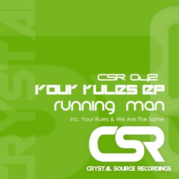 Running Man Your Rules - Original Mix