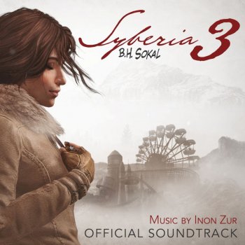 Inon Zur Syberia 3 (Main Theme)