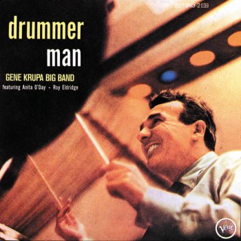 Gene Krupa Big Band feat. Anita O'Day & Roy Eldridge Drummin' Man