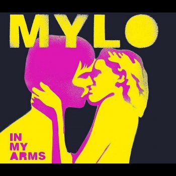 Mylo In My Arms - King Unique (Re-edit)