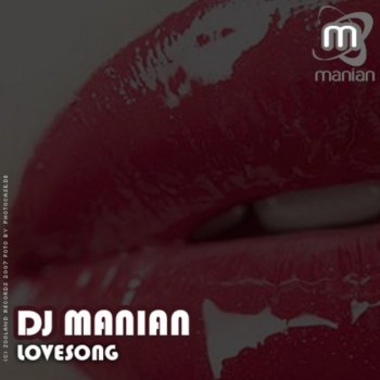 DJ Manian Lovesong (Radio Cut)