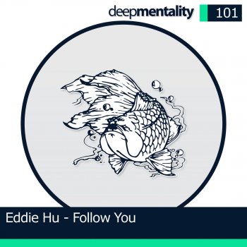 Eddie Hu Follow You (Eddie's Acid Mix)