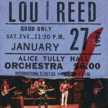 Lou Reed Wagon Wheel - Live at Alice Tully Hall January 27, 1973 - 2nd Show