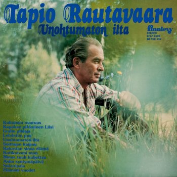 Tapio Rautavaara Unohtumaton ilta