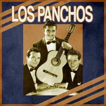 Los Panchos Ya Es Muy Tarde