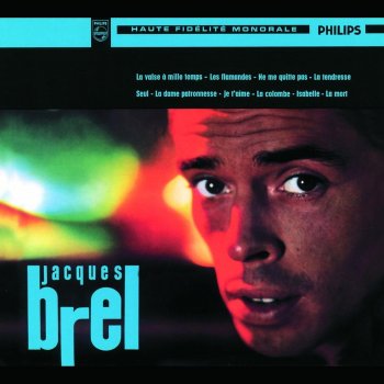 Jacques Brel Ne me quitte pas