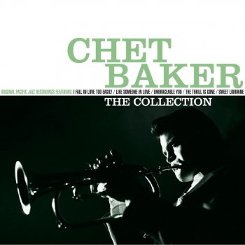 Chet Baker All The Things You Are - 2004 Digital Remaster