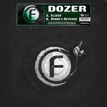 Dozer Elixer - Original Edit