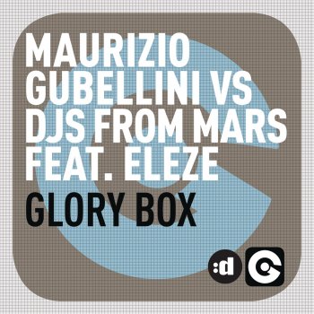 Исполнитель Maurizio Gubellini, DJs From Mars & Eleze, альбом Glory Box