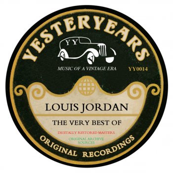 Louis Jordan & His Tympany Five Patootie Pie