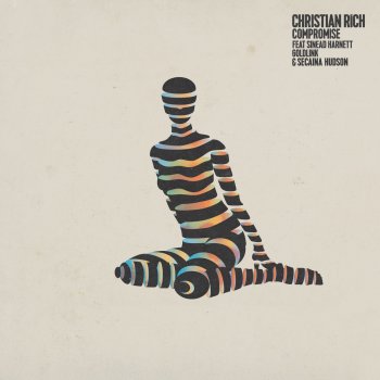 Christian Rich feat. GoldLink, Secaina Hudson & Sinead Harnett Compromise (Radio Mix)