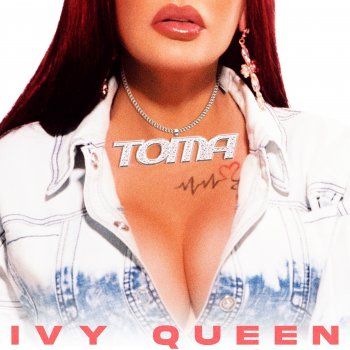 Ivy Queen Toma