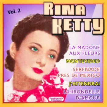 Rina Ketty Pourvu qu'on chante