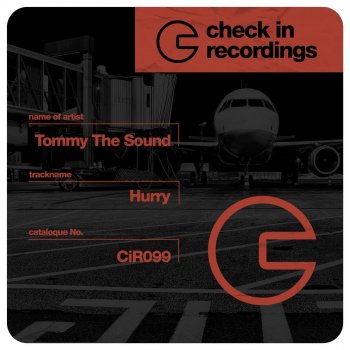 Исполнитель Tommy the Sound, альбом Hurry - Single
