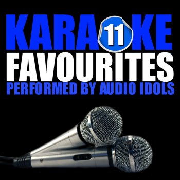 Audio Idols Dance, Dance, Dance (Yowsah, Yowsah, Yowsah) [Originally Performed by Chic] [Karaoke Version]
