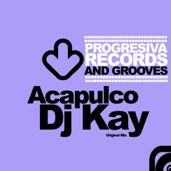 DJ Kay Acapulco