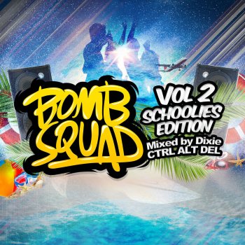 Dixie Bomb Squad, Vol. 2 (Continuous Mix 1)