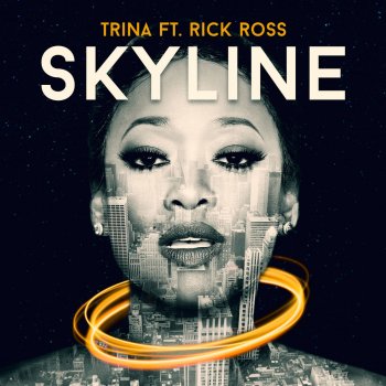 Trina feat. Rick Ross Skyline