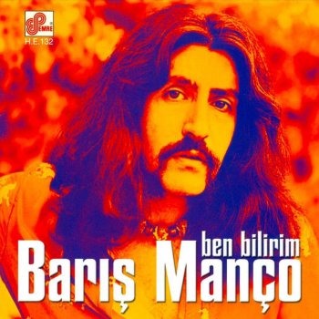 Barış Manço Ben Bilirim