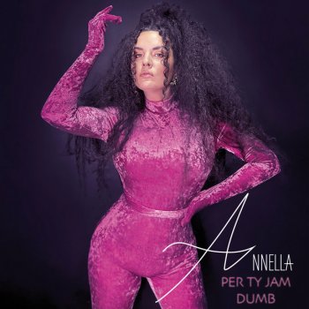 Annella Per Ty Jam Dumb