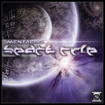 Исполнитель Mentalogic, альбом Space Trip