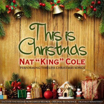 Nat King Cole Adeste Fidelis - O Come All Ye Faithful