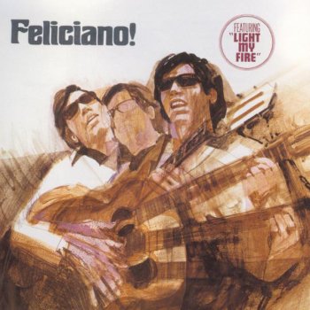 José Feliciano California Dreamin'
