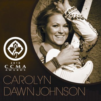 Carolyn Dawn Johnson Let Me Introduce Myself: Live from CCMA 2010