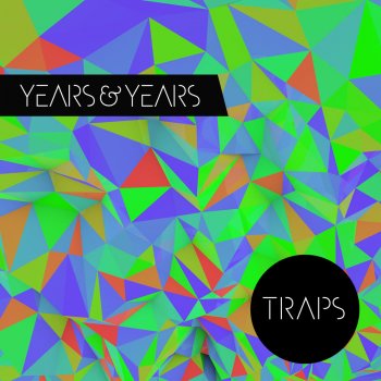 Years & Years Traps (AttackAttackAttack Remix)