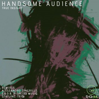 Handsome Audience Mumbling Mind (E.D.D.B REMIX)