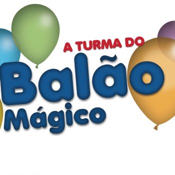 A Turma do Balão Mágico Ai Meu Nariz! (Tengo un Grano en la Nariz)