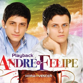 André & Felipe Não Desista (Playback)