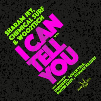 Sharam Jey feat. Chemical Surf, Woo2Tech & Dmitri Saidi I Can Tell You - Dmitri Saidi Remix